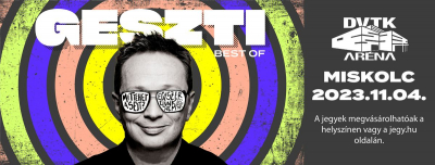 Best of Geszti koncert a DVTK Arénában (x)